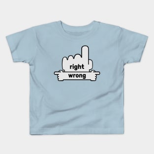 Hands Pointing - Text Art - Right and Wrong Kids T-Shirt